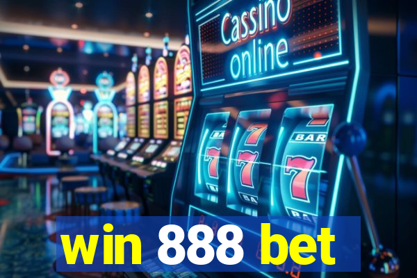 win 888 bet